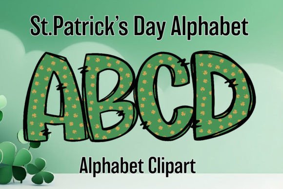 St. Patrick's Day Alphabet: A-Z Letters for Festive Designs