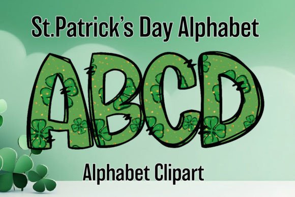 St. Patrick's Day Alphabet a-Z Letters11: Your Festive Design Toolkit